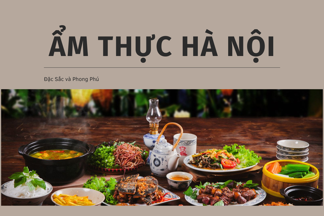 Hà Nội: Thành phố trải nghiệm ẩm thực hàng đầu thế giới