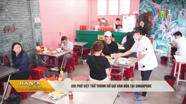 Phở Việt trở thành sứ giả văn hóa tại Singapore